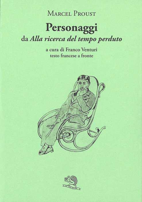 Personaggi da «Alla ricerca del tempo perduto». Testo francese a fronte