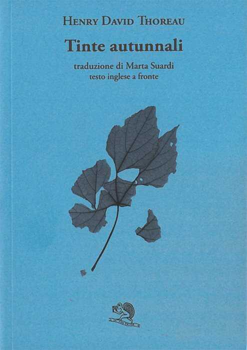 Tinte autunnali. Testo inglese a fronte
