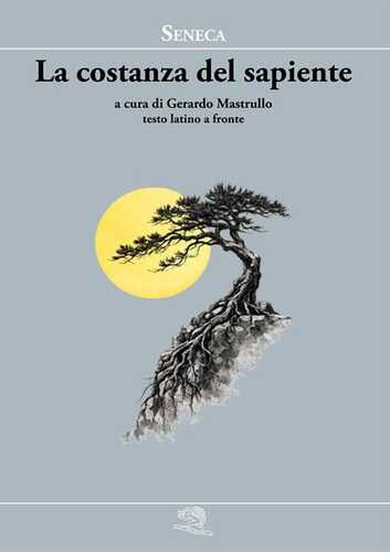 La costanza del sapiente. Testo latino a fronte