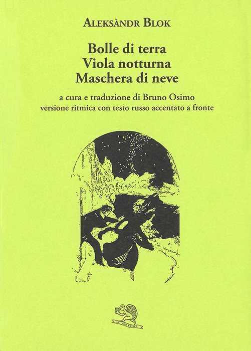 Bolle di terra. Viola notturna. Maschera di neve. Versione ritmica con testo russo accentato a fronte