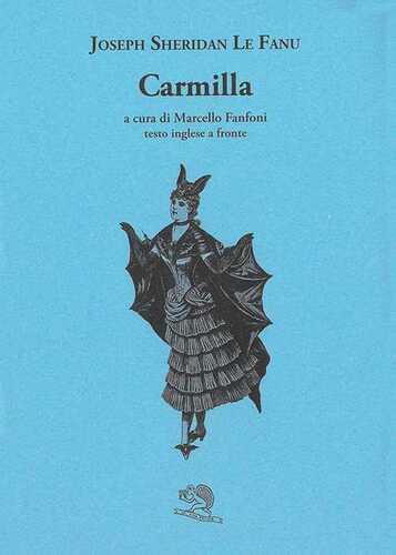 Carmilla. Testo inglese a fronte