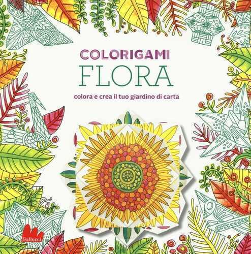 Flora. Colorigami — Marc Kirschenbaum