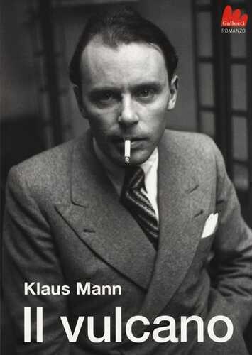 Il vulcano — Klaus Mann