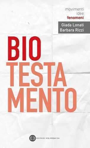 Biotestamento — Giada Lonati