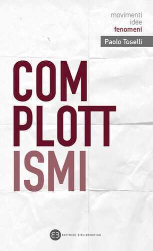 Complottismi — Paolo Toselli
