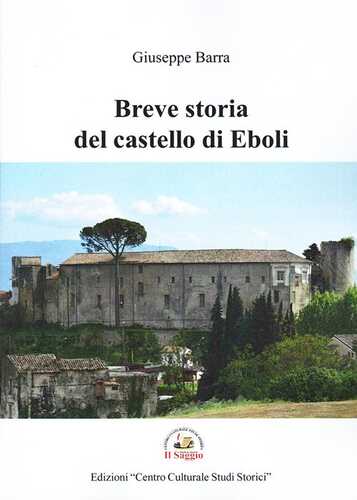 Breve storia del castello di Eboli