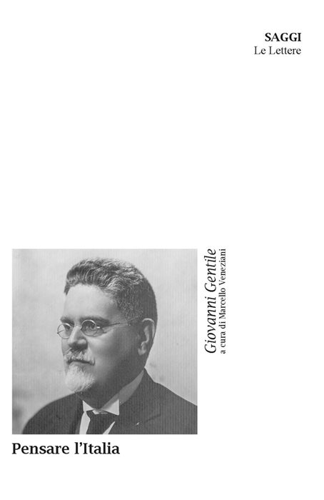 Pensare l'Italia. Nuova ediz. — Giovanni Gentile