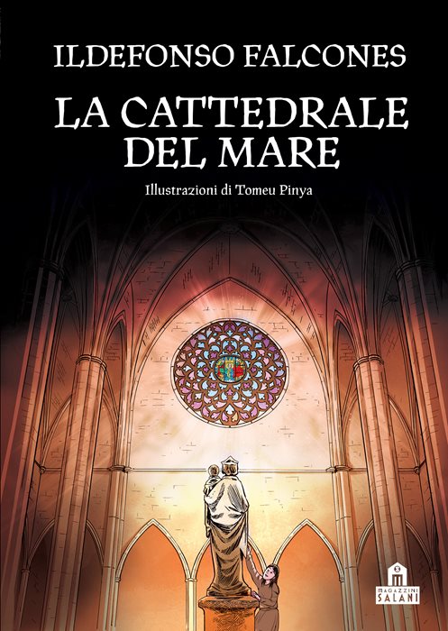 La cattedrale del mare. Graphic novel