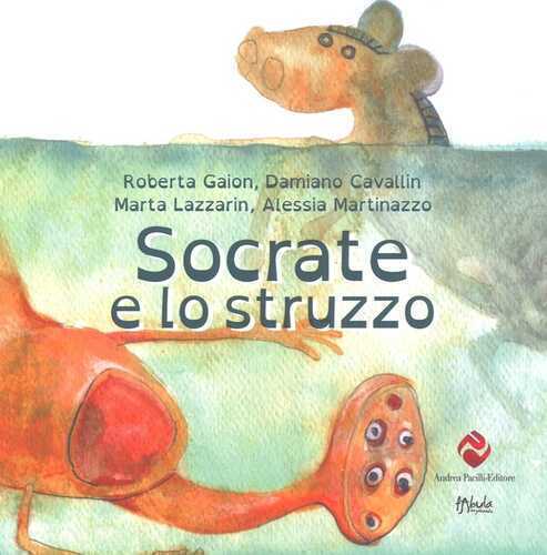Socrate e lo struzzo — Damiano Cavallin