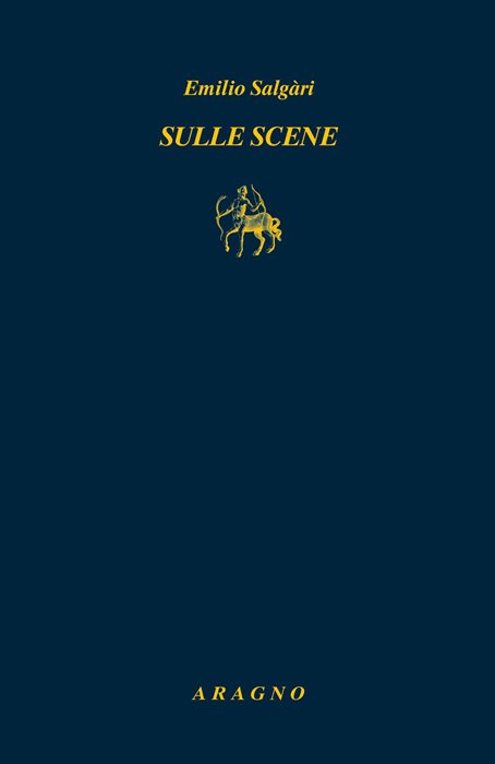 Sulle scene — Emilio Salgari