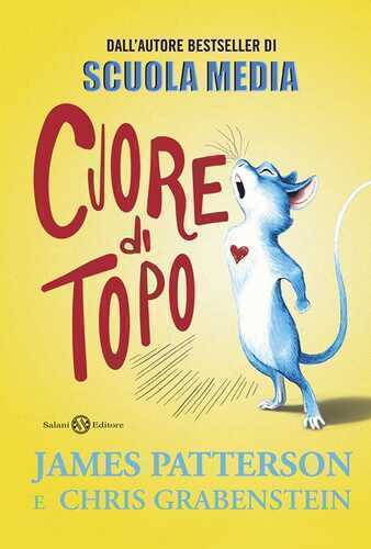 Cuore di topo — James Patterson