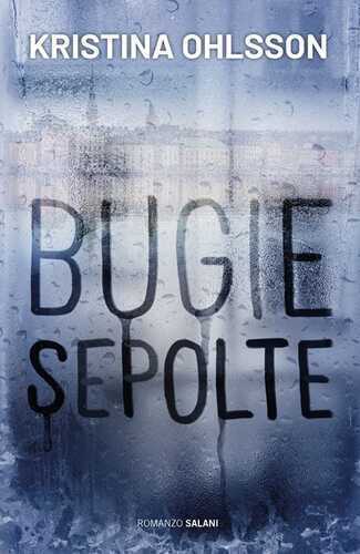 Bugie sepolte — Kristina Ohlsson