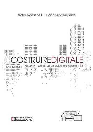 Costruire digitale. Scenari per un project management 4.0