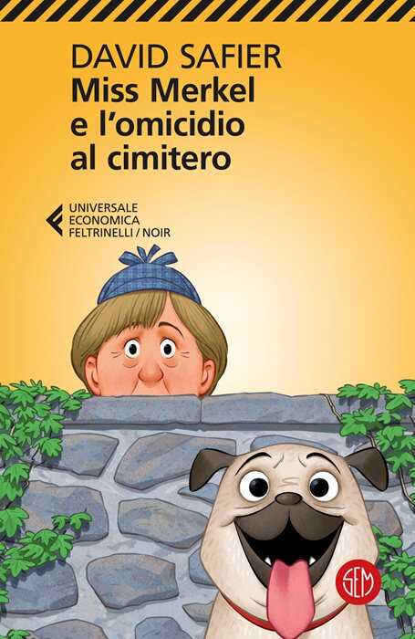 Miss Merkel e l'omicidio al cimitero — David Safier