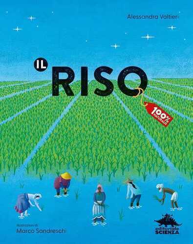 Il riso. Ediz. a colori