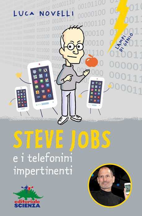 Steve Jobs e i telefonini impertinenti