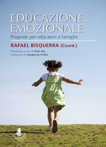 Educazione emozionale. Proposte per educatori e famiglie