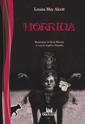 Horrida — Louisa May Alcott