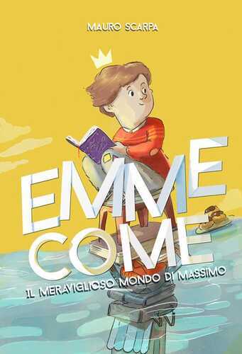 Emme come. Il meraviglioso mondo di Massimo