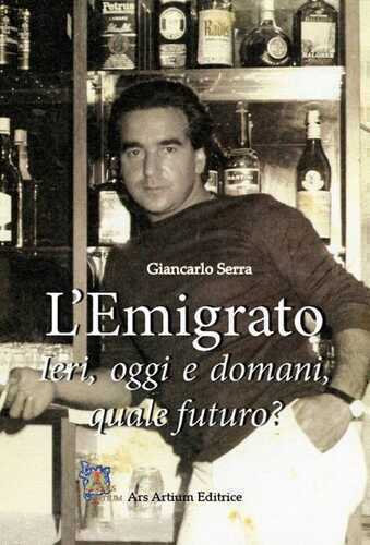 L' Emigrato — Giancarlo Serra