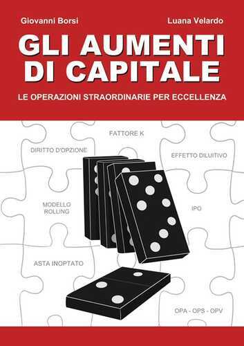 Aumenti di capitale. Le operazioni straordinarie per eccellenza