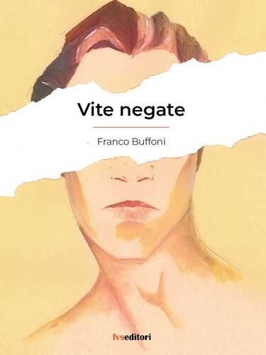 Vite negate — Franco Buffoni