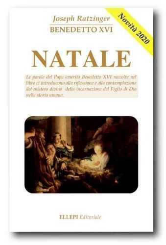 Natale — Benedetto XVI (Joseph Ratzinger)