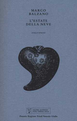L'estate della neve — Marco Balzano