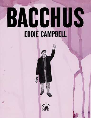 Bacchus — Eddie Campbell,