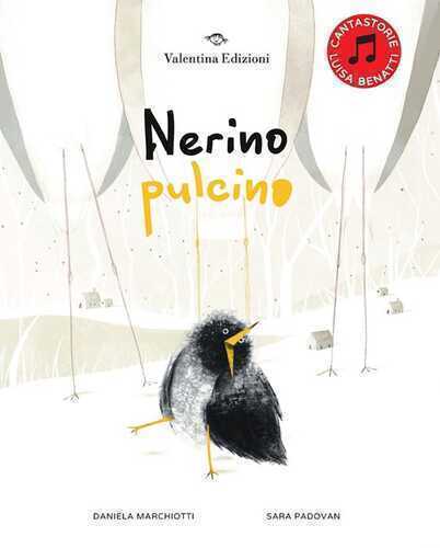 Nerino pulcino. Ediz. a colori