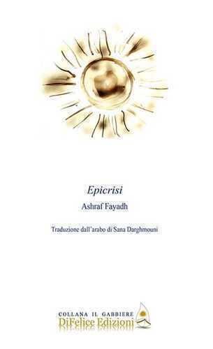Epicrisi — Ashraf Fayadh