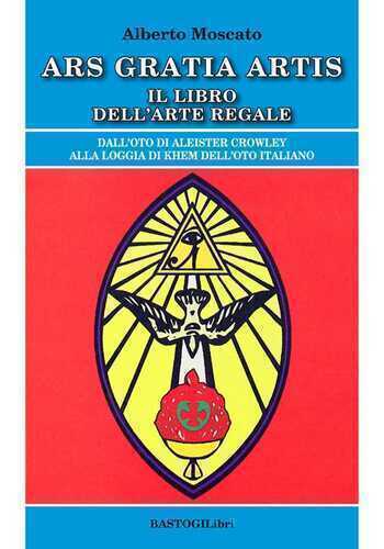 Ars gratia artis. Il libro dell'arte regale
