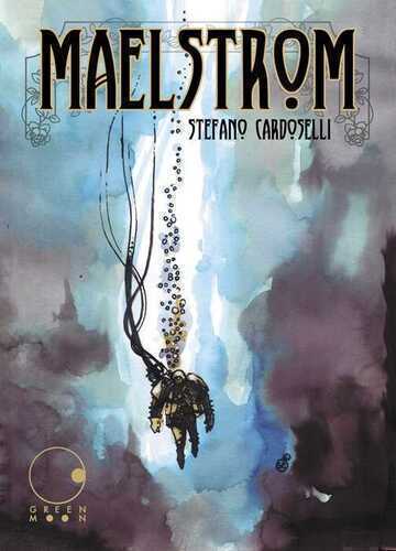 Maelstrom — Stefano Cardoselli