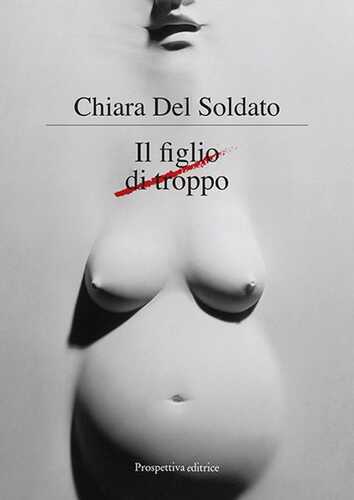 Il figlio di troppo — Chiara Del Soldato