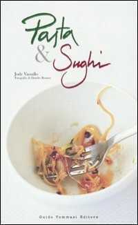 Pasta e sughi — Jody Vassallo