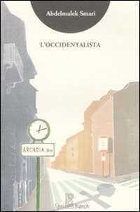 L'occidentalista — Abdelmalek Smari