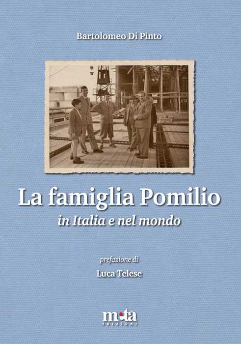 La famiglia Pomilio in Italia e nel mondo