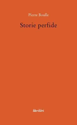 Storie perfide — Pierre Boulle