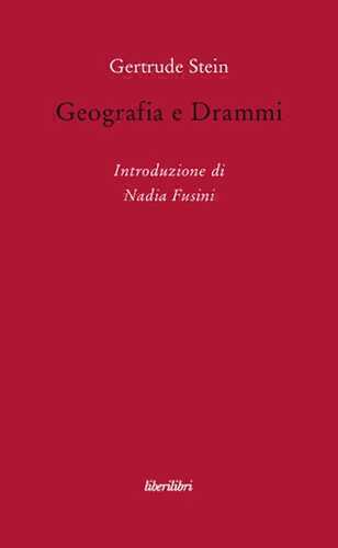 Geografia e drammi — Gertrude Stein