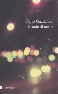 Strade di notte — Gajto Gazdanov