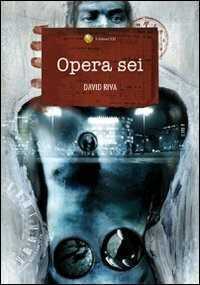 Opera sei — David Riva
