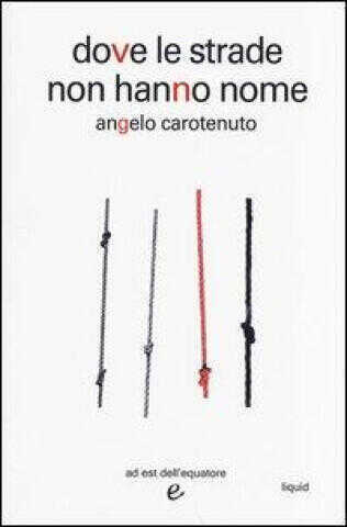 Dove le strade non hanno nome