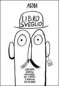Libro sveglio — Alessandro Sanna