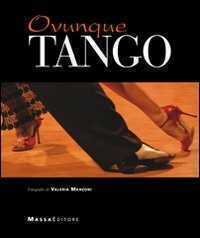 Ovunque tango — Valeria Manzoni