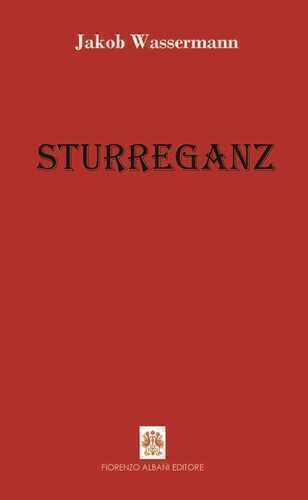 Sturreganz — Jakob Wassermann
