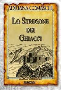 Lo stregone dei ghiacci