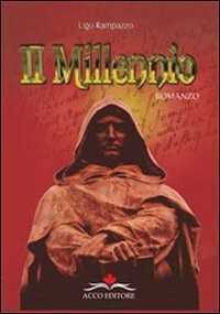 Il millennio — Ugo Rampazzo