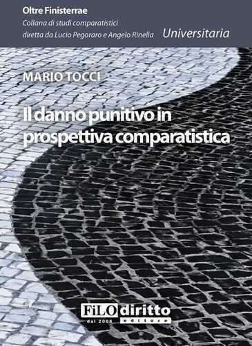 Il danno punitivo in prospettiva comparatistica