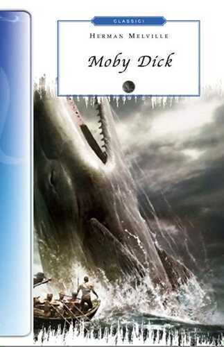 Moby Dick — Herman Melville