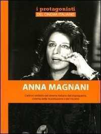 Anna Magnani — Andrea Borini